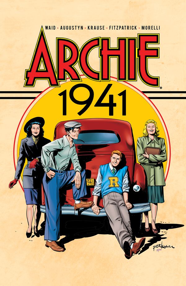 Cover Art for 9781682558232, Archie: 1941 by Mark Waid, Brian Augustyn