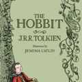 Cover Art for 9780544174221, The Hobbit: Illustrated Edition by J R R Tolkien
