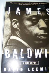 Cover Art for 9780805038354, James Baldwin: A Biography by David Leeming