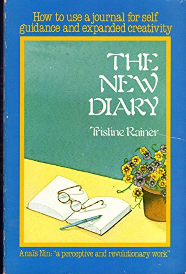 Cover Art for 9780312907372, The New Diary by Anais Nin
