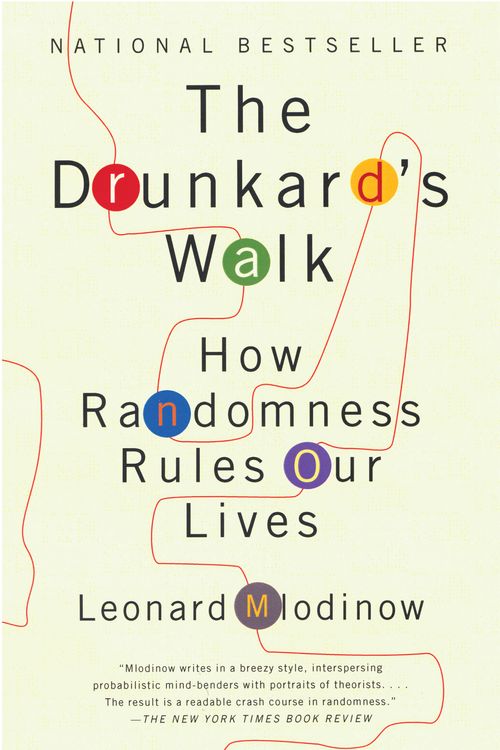 Cover Art for 9780307275172, The Drunkard's Walk by Leonard Mlodinow