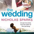 Cover Art for 8601410194451, The Wedding by Nicholas Sparks