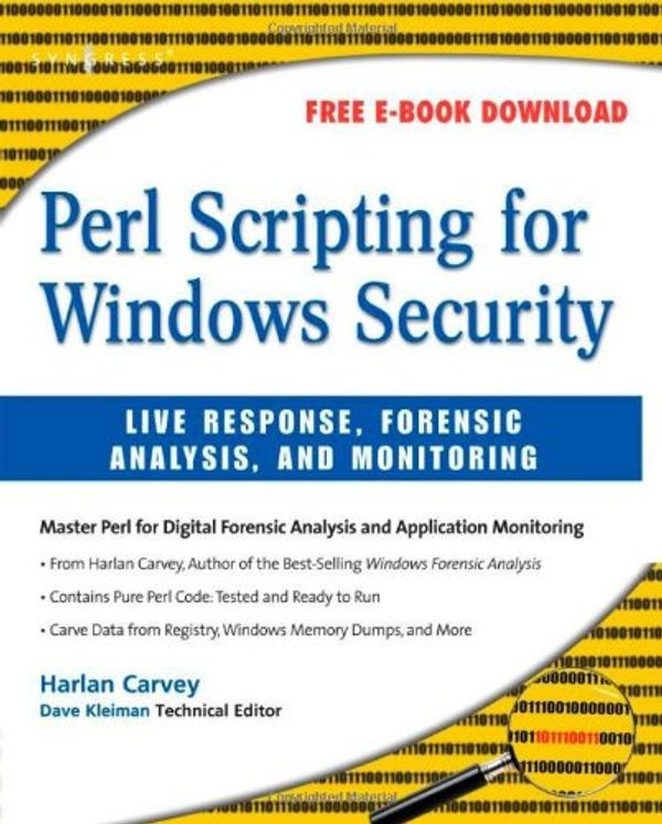 Cover Art for 9781597491730, Perl Scripting for Windows Security by Harlan Carvey
