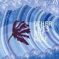 Cover Art for 9781846687655, Other Lives But Mine by Emmanuel Carrere
