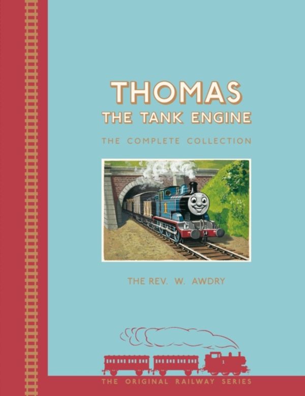 Cover Art for 9781405275576, Thomas the Tank Engine Complete Collection by Rev. Wilbert Vere Awdry