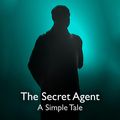 Cover Art for 9781681057804, The Secret Agent: A Simple Tale by Joseph Conrad