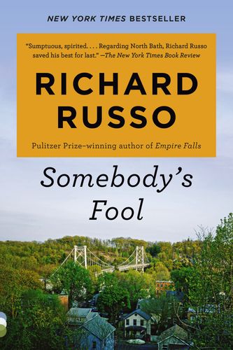 Cover Art for 9780593310977, Somebody's Fool by Richard Russo, Mark Bramhall