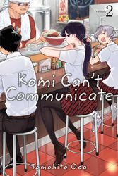Cover Art for 9781974707133, Komi Can't Communicate, Vol. 2 by Tomohito Oda