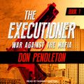 Cover Art for 9781705208960, War Against the Mafia by Don Pendleton