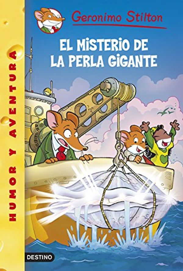 Cover Art for 9788408138679, El misterio de la perla gigante by Geronimo Stilton