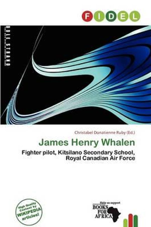 Cover Art for 9786138205050, James Henry Whalen by Christabel Donatienne Ruby (editor)