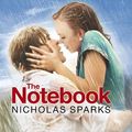 Cover Art for 9781405543378, The Notebook by Nicholas Sparks