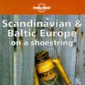 Cover Art for 9780864424341, Lonely Planet Scandinavia and Baltic Europe on a Shoestring (Lonely Planet Scandinavian  Europe) by Glenda Bendure et Al