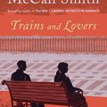 Cover Art for 9780345805812, Trains and Lovers by Alexander McCall Smith