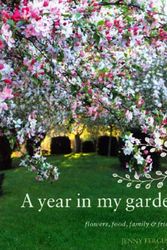 Cover Art for 9781740667623, A Year in My Garden by Jenny Ferguson