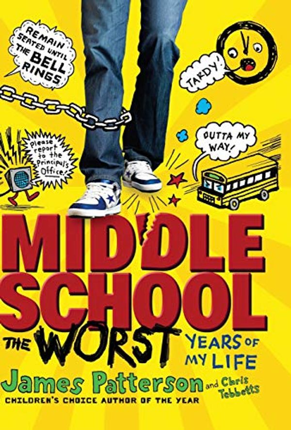 Cover Art for 8601410371852, Middle School, the Worst Years of My Life by James Patterson, Chris Tebbetts