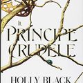 Cover Art for 9788804702733, Il principe crudele by Holly Black