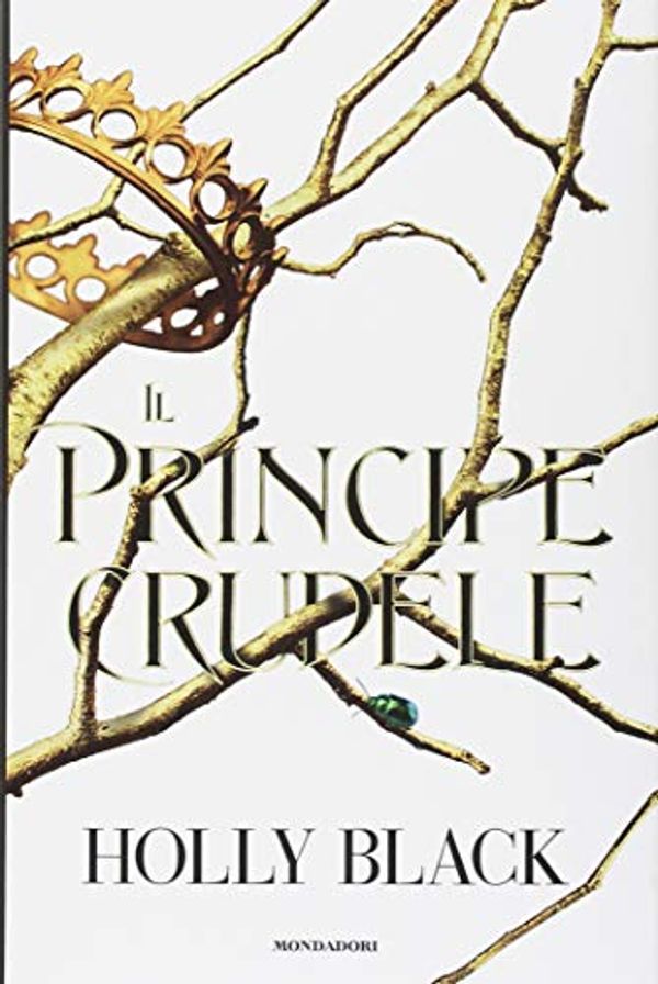 Cover Art for 9788804702733, Il principe crudele by Holly Black