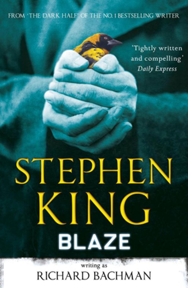 Cover Art for 9781848941076, Blaze by Stephen King