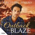 Cover Art for 9781460785669, Outback Blaze by Rachael Johns, Casey Withoos
