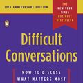 Cover Art for 9780718143619, Difficult Conversations: How to Discuss What Matters Most by Douglas Stone