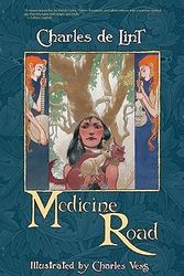 Cover Art for 9781892391889, Medicine Road by De Lint, Charles