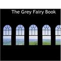 Cover Art for 9780554330587, The Grey Fairy Book by Andrew Lang