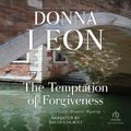 Cover Art for 9781501983689, The Temptation of Forgiveness by Donna Leon