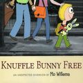 Cover Art for 9780545632997, Knuffle Bunny Free: An Unexpected Diversion by Mo Willems