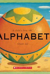 Cover Art for 9781742761640, Alison Jay Alphabet by Alison Jay