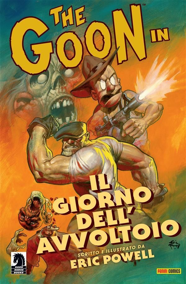 Cover Art for 9788891205841, The Goon volume 1: Il giorno dell'avvoltoio (Collection) by Eric Powell
