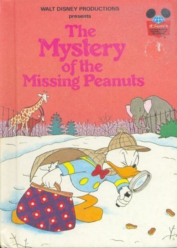 Cover Art for 9780394825724, Walt Disney Productions Presents the Mystery of the Missing Peanuts by Walt Disney Productions