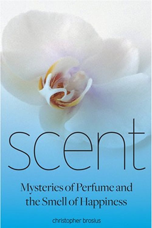 Cover Art for 9780810955165, Scent by Christopher Brosius