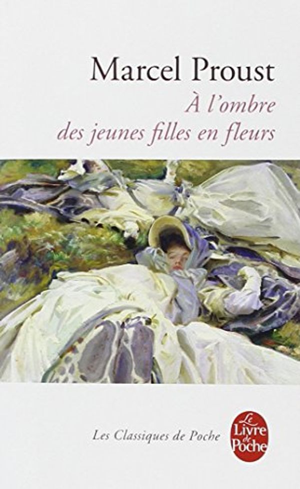 Cover Art for 9782253059103, A L'Ombre DES Jeunes Filles En Fleur by M Proust