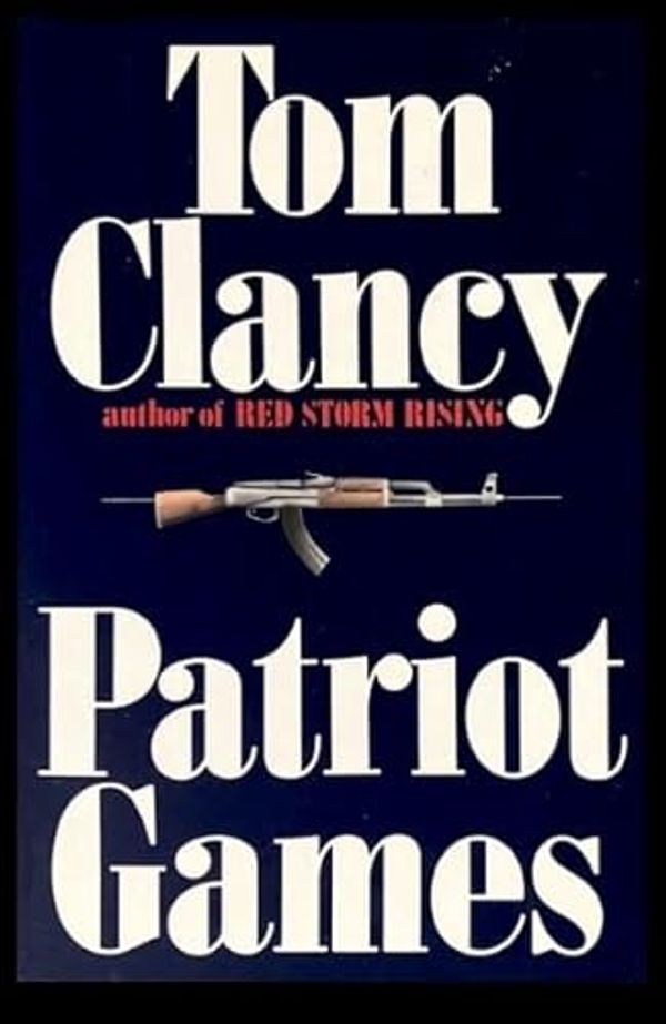 Cover Art for B0042ISIA0, Patriot Games by Tom Clancy