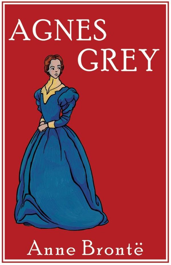 Cover Art for 9781329371118, Agnes Grey by Anne Brontë