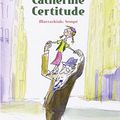 Cover Art for 9788497469982, Catherine Certitude by Patrick Modiano