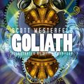 Cover Art for 9780857070029, Goliath by Scott Westerfeld