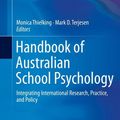 Cover Art for 9783319451640, Handbook of Australian School Psychology: Integrating International Research, Practice, and Policy by Monica Thielking, Mark D. Terjesen