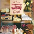 Cover Art for 9780864362469, The Best of the Australian Women's Weekly Craft by No Author Credited