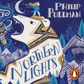 Cover Art for B097C79L86, Northern Lights: His Dark Materials, Book 1 by Philip Pullman