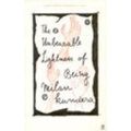 Cover Art for 9780571222209, The Unbearable Lightness of Being by Milan Kundera