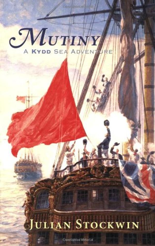 Cover Art for 9780743258005, Mutiny: A Kydd Novel (Kydd Novels) by Julian Stockwin