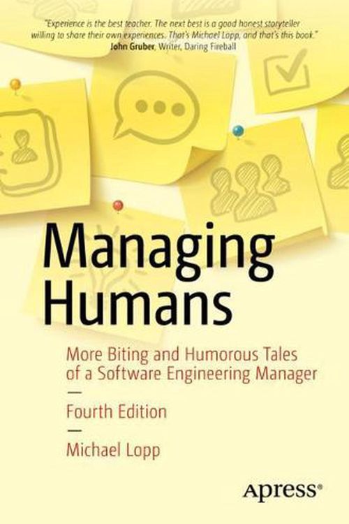 Cover Art for 9781484271155, Managing Humans by Michael Lopp