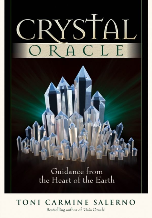 Cover Art for 9780957914988, Crystal Oracle by Toni Carmine Salerno