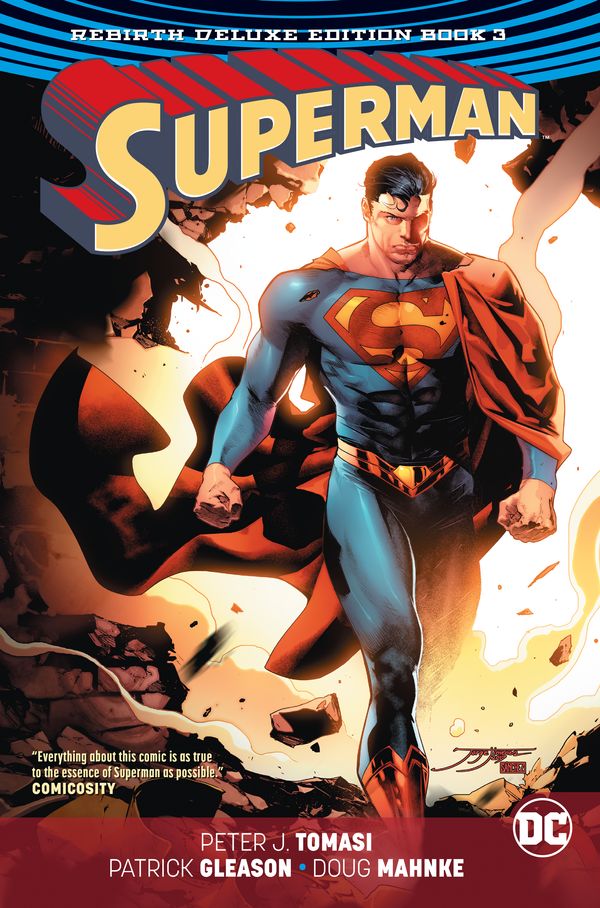 Cover Art for 9781401284510, Superman: The Rebirth Deluxe Edition Book 3 by Peter J. Tomasi