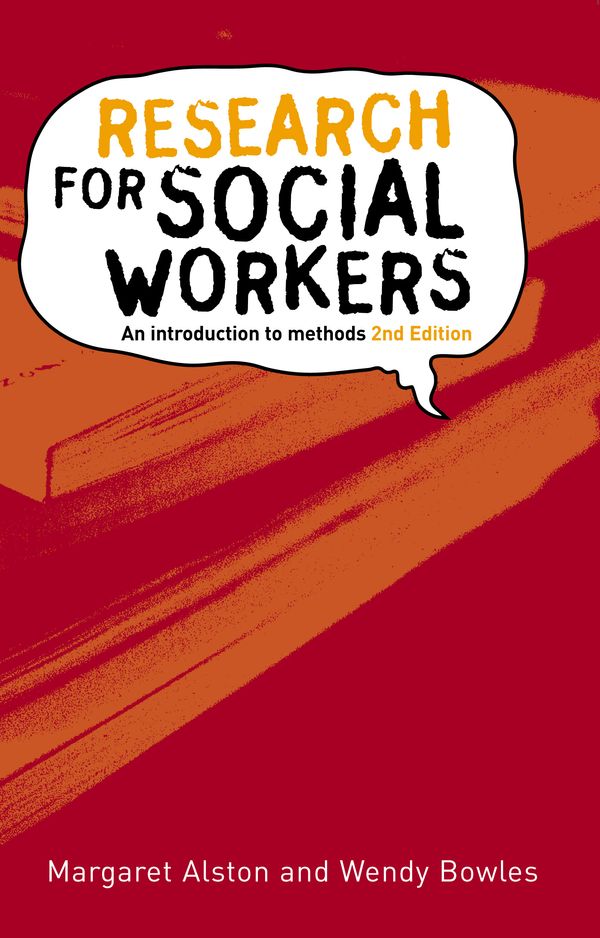 Cover Art for 9781865088945, Research for Social Workers by Margaret Alston, Wendy Bowles
