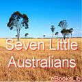 Cover Art for 9781412138239, Seven Little Australians by Turner, Ethel