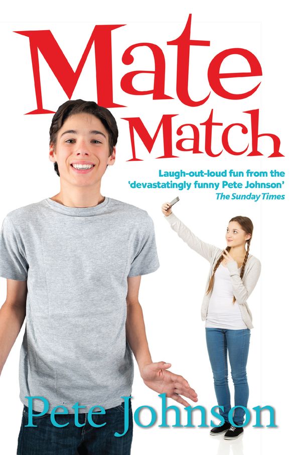 Cover Art for 9781781125304, Mate Match by Pete Johnson
