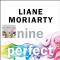 Cover Art for 9780718180294, Nine Perfect Strangers by Liane Moriarty